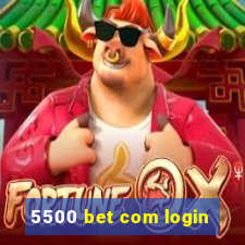 5500 bet com login